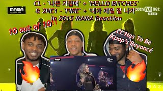 CL  나쁜 기집애  HELLO BITCHES amp 2NE1  FIRE  내가 제일 잘 나가 in 2015 MAMA Reaction [upl. by Callum302]