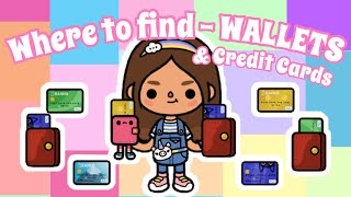 WALLET amp CREDIT CARD COLLECTION IN TOCA LIFE  WHERE TO FIND [upl. by Marlo]