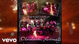 Banda Carnaval Calibre 50  Olvidarte ¿Cómo En Vivo  Audio [upl. by Filler]