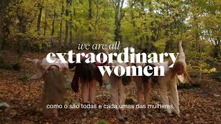 We are all extraordinary women by Womensecret [upl. by Yraeg]