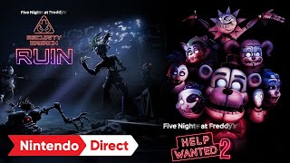 Five Nights at Freddy’s Help Wanted 2 amp Security Breach  Ruin – Nintendo Direct Partner Showcase [upl. by Raquel80]