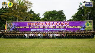 PENGUKUHAN ANGKATAN XVI SMK KEHUTANAN NEGERI PEKANBARU [upl. by Kahler]