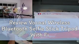 Review Vocoal Wireless Bluetooth Selfie Stick Tripod With Fill Light 170cm Selfie Stick Tripod with [upl. by Aihk]