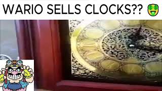 WARIO SELLS CLOCKS 🤑 [upl. by Damara]