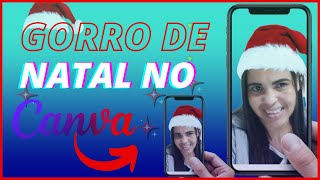 Como Colocar Gorro de Natal Pelo Celular no Canva Tutorial Completo Passo a Passo [upl. by Anthe]