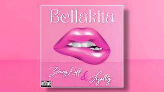 Young Kieff Loyaltty  Bellakita [upl. by Kare670]