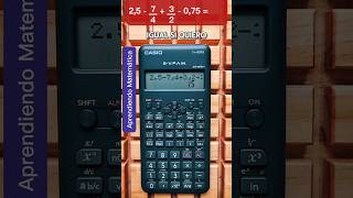 OPERACIÓN COMBINADA con FRACCIONES y DECIMALES con la CALCULADORA CIENTÍFICA 😎Casio fx82 MS [upl. by Mcclary]