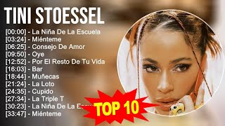 TINI Stoessel 2023  10 Grandes Exitos  La Niña De La Escuela Miénteme Consejo De Amor Oye [upl. by Rahab]