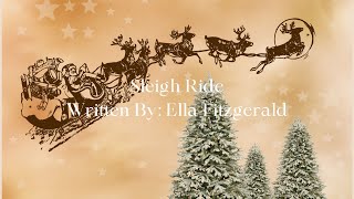 Ella Fitzgerald  Sleigh Ride Lyrics [upl. by Risley170]