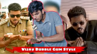 Learning Thalapathy Vijay Chewing Gum Style VijayBubbleGumStyle [upl. by Yerac]