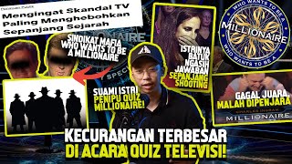 SKANDAL BESAR WHO WANTS TO BE A MILLIONAIRE amp SINDIKAT MAFIA KUIS [upl. by Ahusoj]