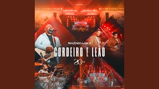 Cordeiro e Leão Ao Vivo [upl. by Werdn]