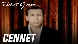 Ferhat Göçer  Cennet [upl. by Wait]