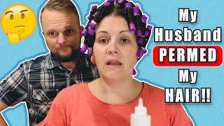 My husband permed my hair How to do a home perm Instructions [upl. by Zerat]