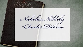 Nicholas Nickleby by Charles Dickens Detailed Summary [upl. by Wynny]