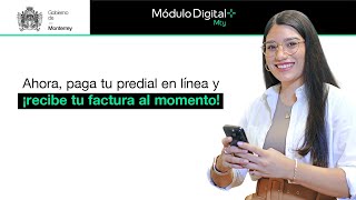 Monterrey presenta tu Predial más rápido más eficiente y más cercano [upl. by Dwayne]