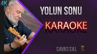 Yolun Sonu Görünüyor Karaoke Türkü [upl. by Meda]