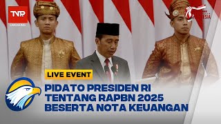 LIVE EVENT  Pidato Presiden RI atas RAPBN 2025 Beserta Nota Keuangan FULL [upl. by Harrietta]