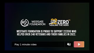 Westgate Foundation  Transforming Lives Veterans Overcoming PTSD and Anxiety with 22Zero [upl. by Harat]