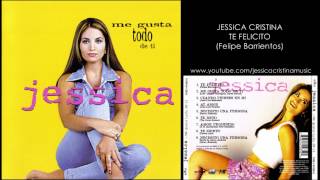 Jessica Cristina  Te Felicito Audio [upl. by Hannej]