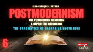 The Postmodern Perspective by Lyotard 1979 Ch 6 Scientific Pragmatics [upl. by Schulze586]