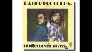 Raber Brothers 1978 [upl. by Cid]