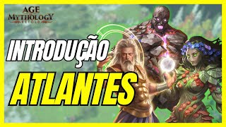 GUIA DEFINITIVO ATLANTES  TUDO O QUE VOCÊ PRECISA SABER  AGE OF MYTHOLOGY RETOLD  PTBR [upl. by Nnave]