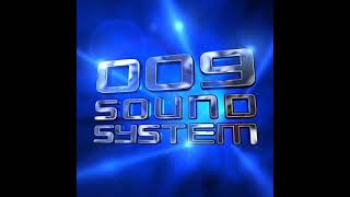 009 sound system  trinity [upl. by Dame259]