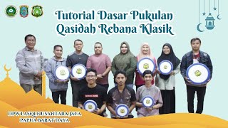 Tutorial Pukulan Dasar Qasidah Rebana Klasik  Team DPW LASQI Nusantara Jaya Prov Papua Barat Daya [upl. by Melanie]