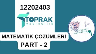 Toprak Yayınları Denemesi 3  TYT Matematik Çözümleri Part 2 12202403 [upl. by Dnumyar]