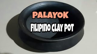 PALAYOKAncient Cookware PALAYOK [upl. by Eissac]