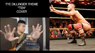 Tye Dillinger WWE Theme quotTenquot Guitar Cover [upl. by Sacci]