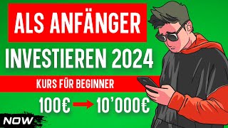 Wie sollte ein Anfänger Investieren 2024  Beginner Kurs [upl. by Ekenna]