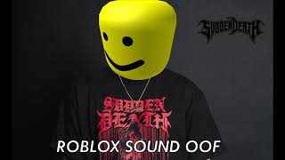 SVDDEN DEATH  Confusion Spell ROBLOX SOUND OOF Remix [upl. by Wynny]