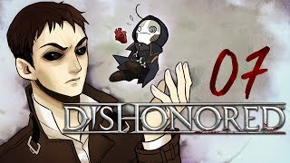 Cry Plays Dishonored P7 [upl. by Graubert]