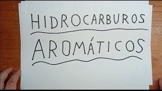 ¡¡EN MENOS DE 5 MINUTOS  ENTENDÉ QUE SON LOS HIDROCARBUROS AROMÁTICOS [upl. by Iilek]