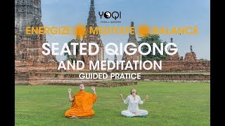 Seated Qigong and Guided Meditation [upl. by Alix]