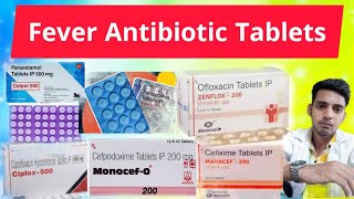 Fever Antibiotic tabletfever antibiotic medicinefever antibiotic drugsfever antibiotic treatment [upl. by Otnas]