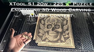 xTool S1 20w  225 🧩 Puzzle 3D Wood Carving Engraving Image Made With AImake For Contest xtool [upl. by Naitsabas104]