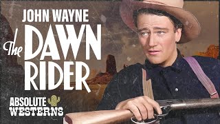 The Dawn Rider  WESTERN MOVIE  John Wayne  Free Cowboy Film  Full Movie [upl. by Evatsug324]