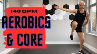 40 MINUTE HiLO AEROBICS amp CORE WORKOUT  140BPM  EXERCISE TO MUSIC 🎶 [upl. by Rogozen]