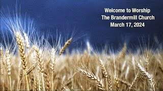 The Brandermill Church  5th Sunday in Lent  March 17 2024 [upl. by Lemhar]