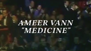 Ameer Vann  Medicine Official Music Video [upl. by Ainez249]