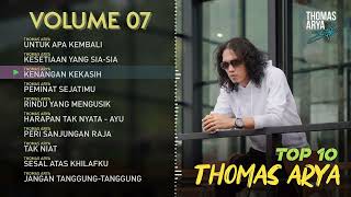 Thomas Arya Full Album 2023 Volume 7 [upl. by Assehc282]