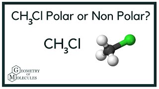 Is CH3Cl Polar or Nonpolar Methyl Chloride [upl. by Wolff]