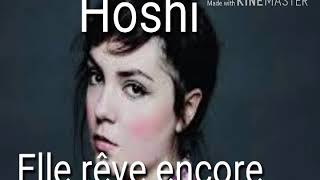 Hoshi  elle rêve encore audio [upl. by Valenta9]