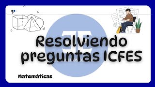 RESOLVIENDO PREGUNTAS DE MATEMÁTICAS ICFES 2024 [upl. by Faith]