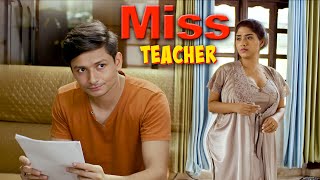 Miss Teacher  Love Story Latest Hindi Full Movie 2024  New Release Bollywood Movie [upl. by Mignon]