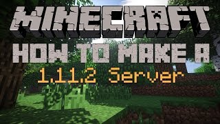 How to make a Minecraft Server for 1112 [upl. by Esaj9]