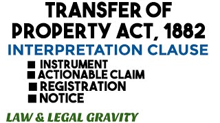 Section 3 of Transfer of Property Act 1882 TPA Section 3 Actionable Claim Notice Attestation [upl. by Antonie]